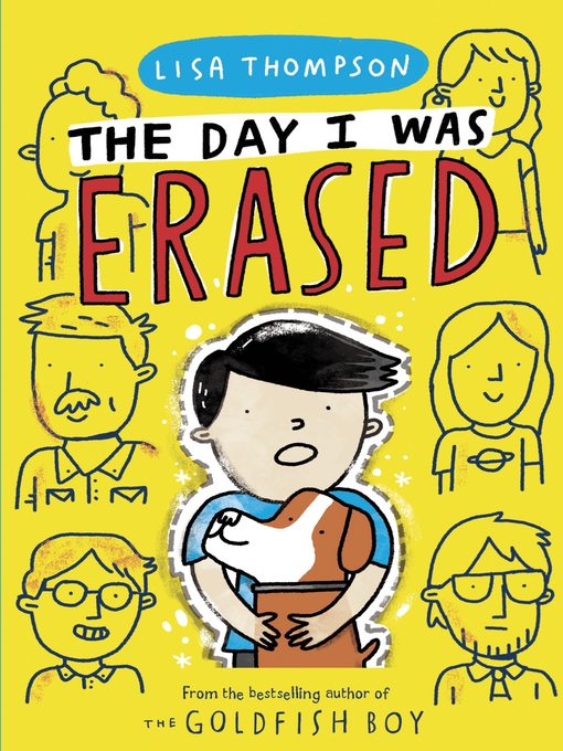 Title details for The Day I Was Erased by Lisa Thompson - Available